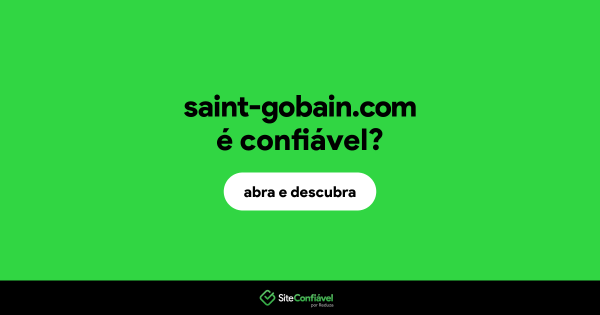 O site saint-gobain.com é confiável?