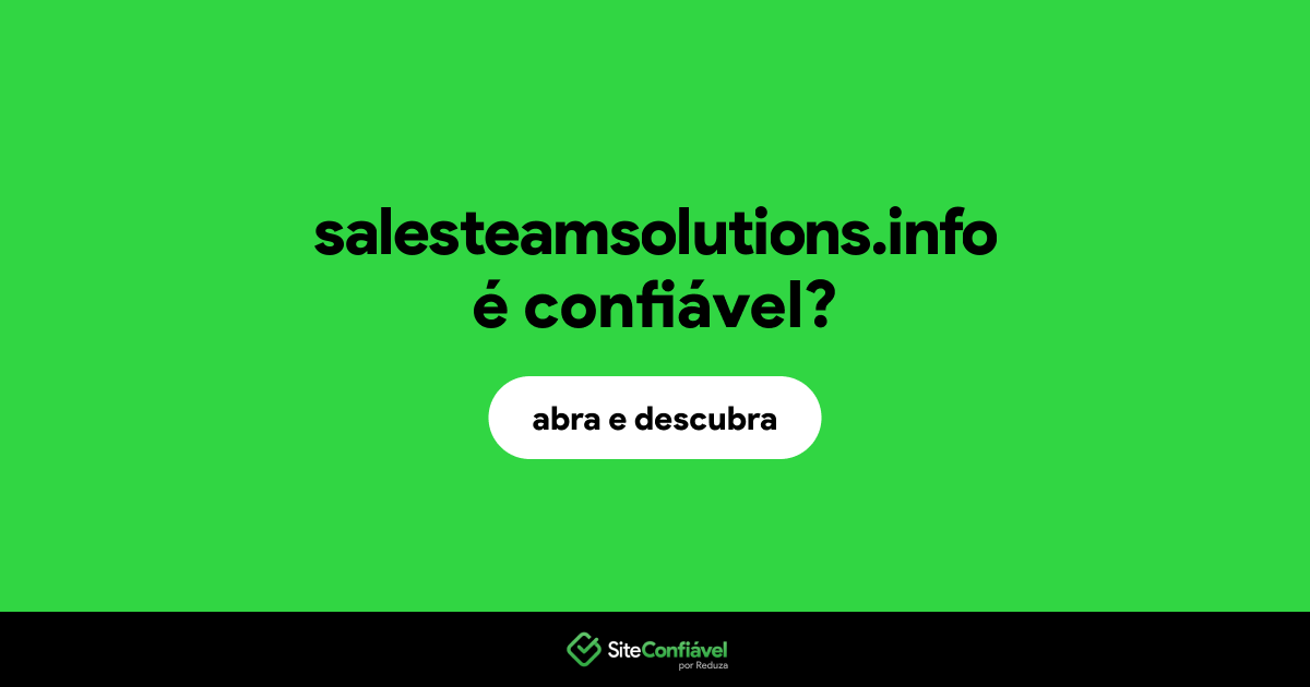 O site salesteamsolutions.info é confiável?