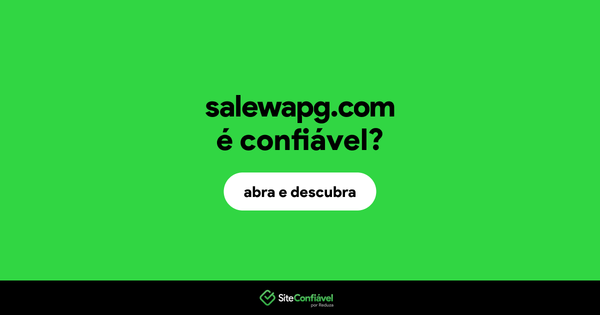 O site salewapg.com é confiável?