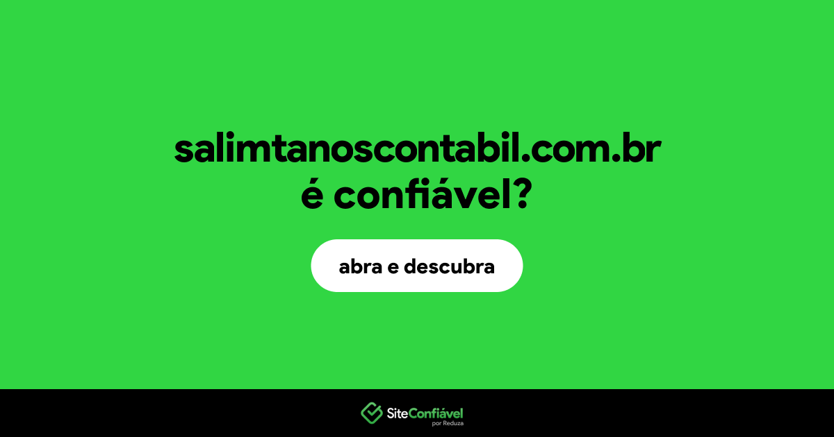 O site salimtanoscontabil.com.br é confiável?