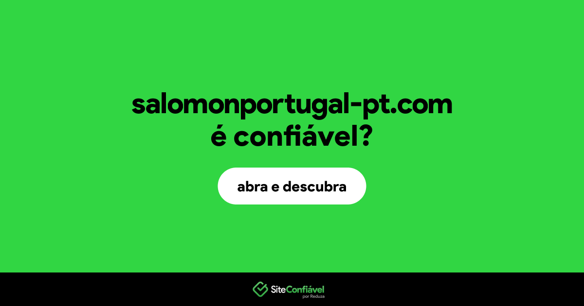O site salomonportugal-pt.com é confiável?