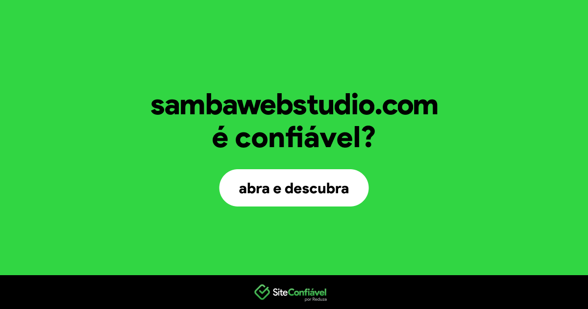 O site sambawebstudio.com é confiável?