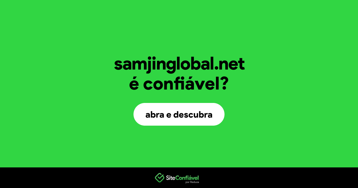 O site samjinglobal.net é confiável?