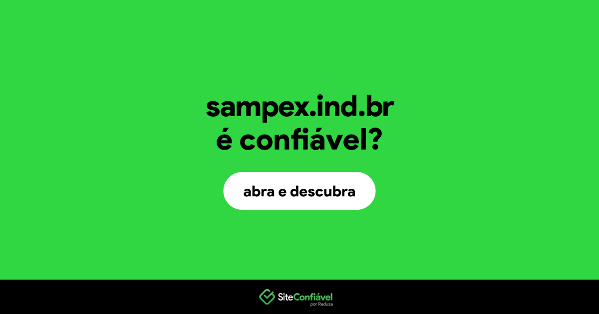 O site sampex.ind.br é confiável?