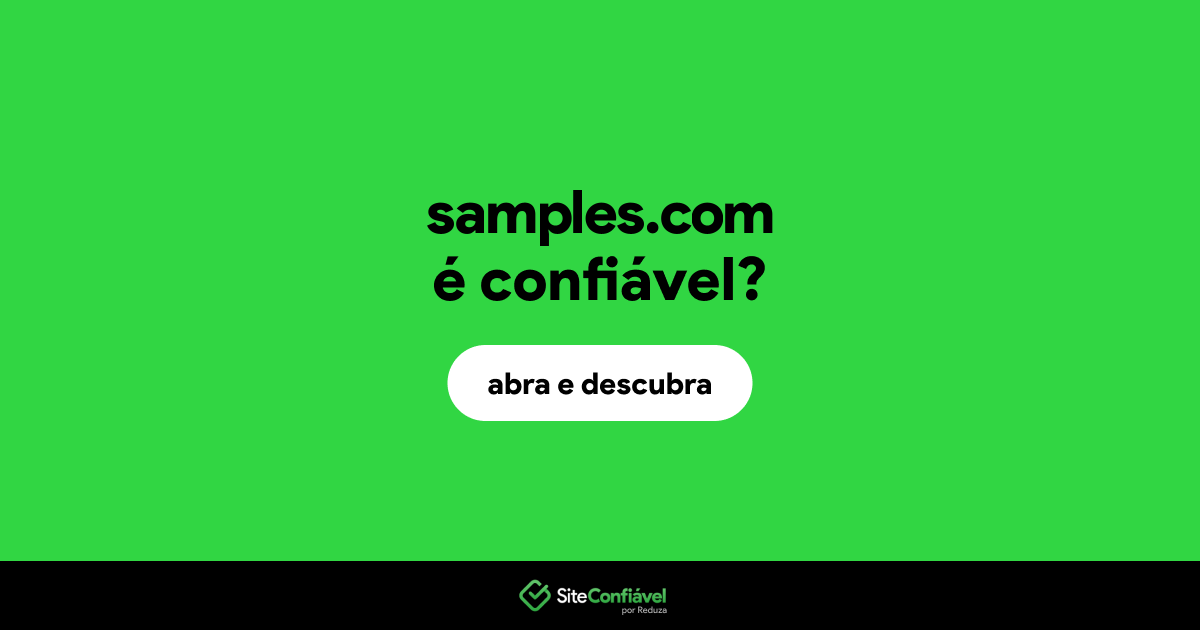 O site samples.com é confiável?