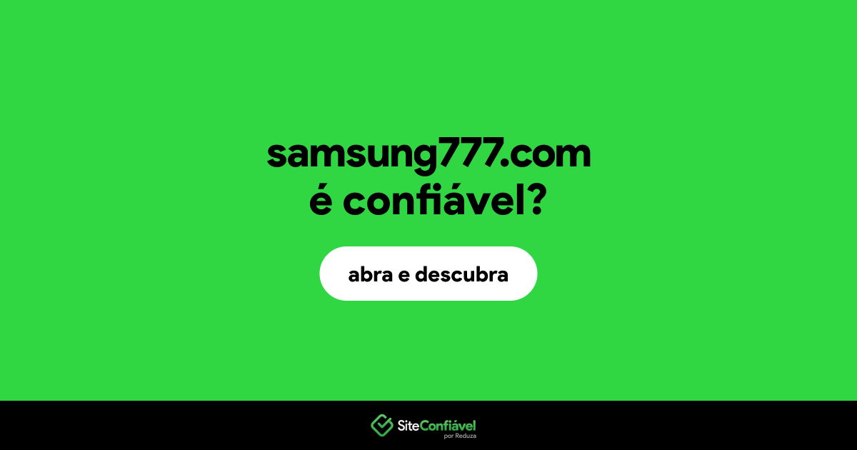 O site samsung777.com é confiável?