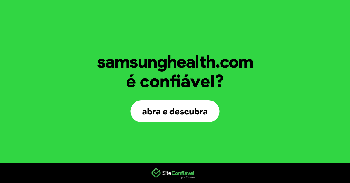 O site samsunghealth.com é confiável?