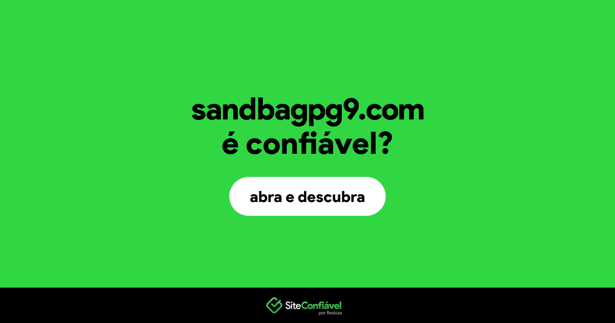 O site sandbagpg9.com é confiável?
