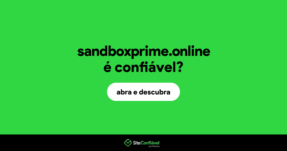 O site sandboxprime.online é confiável?