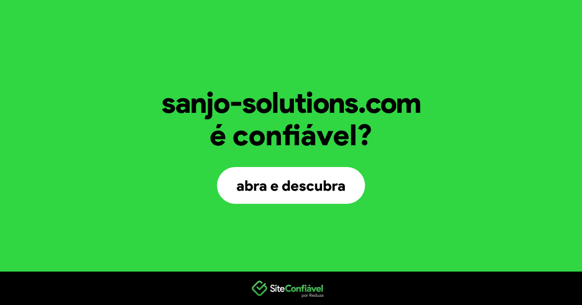 O site sanjo-solutions.com é confiável?