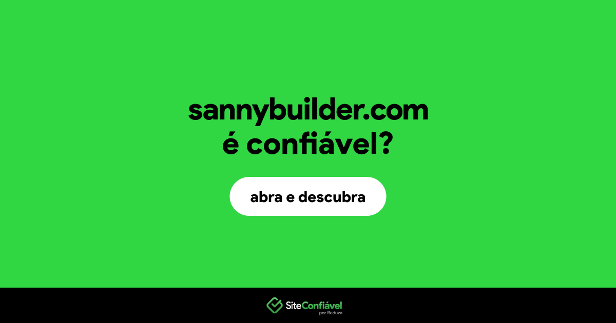 O site sannybuilder.com é confiável?
