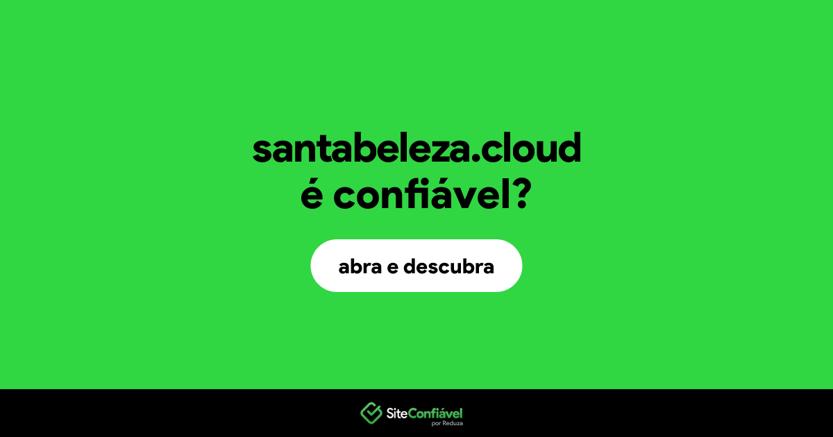 O site santabeleza.cloud é confiável?