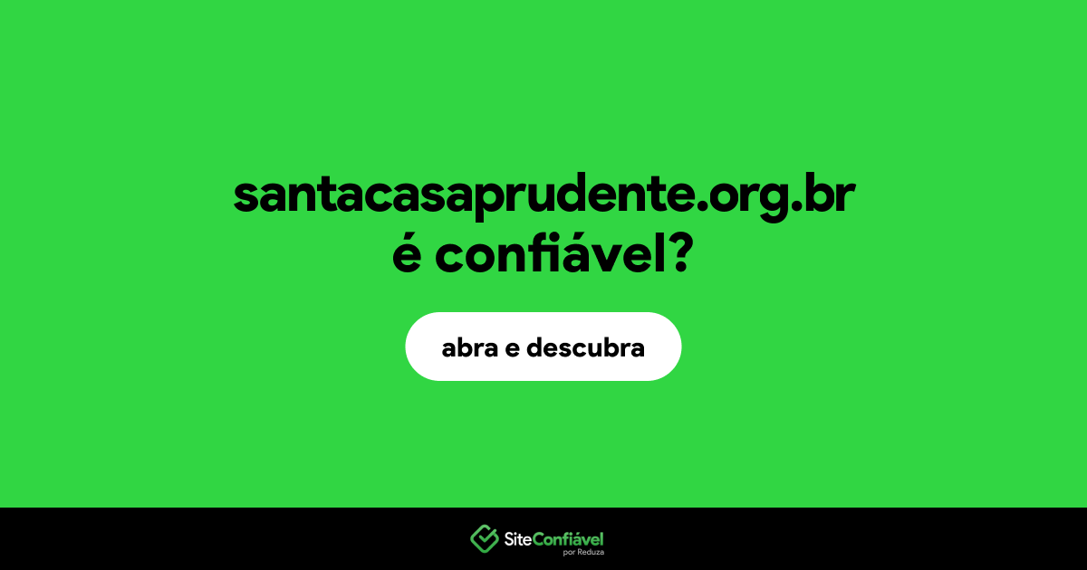 O site santacasaprudente.org.br é confiável?