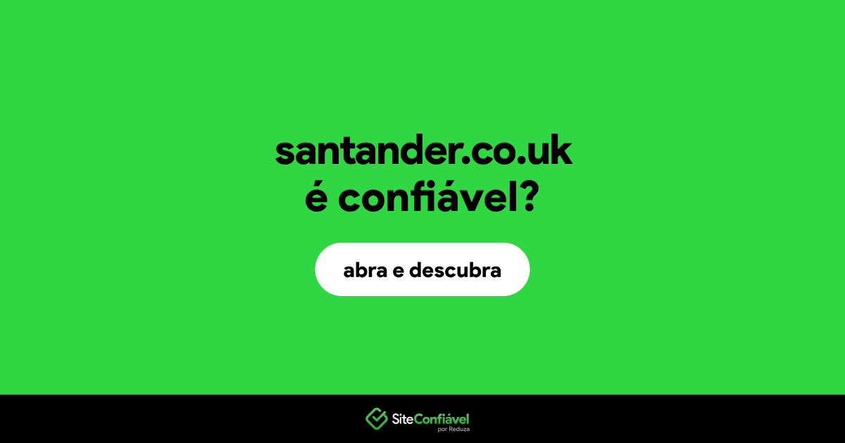 O site santander.co.uk é confiável?