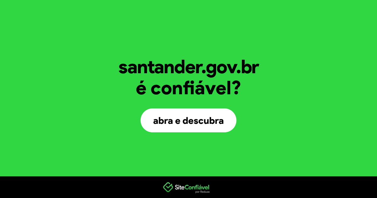 O site santander.gov.br é confiável?