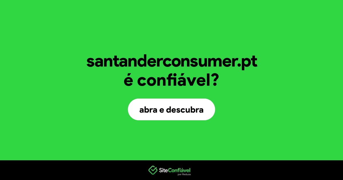 O site santanderconsumer.pt é confiável?