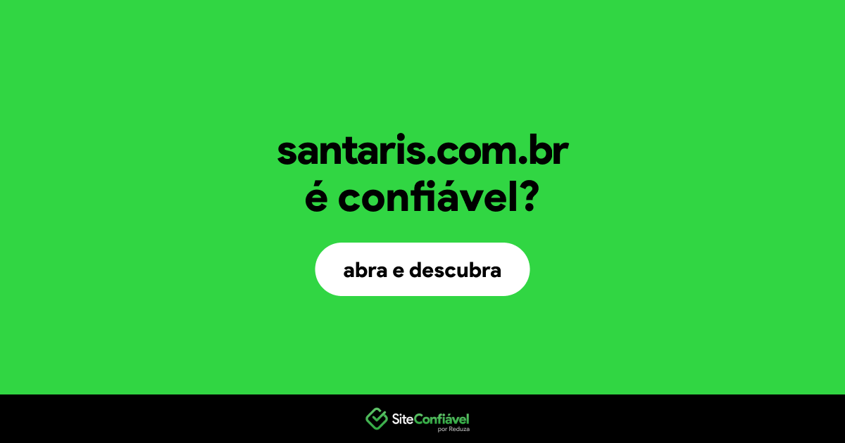 O site santaris.com.br é confiável?
