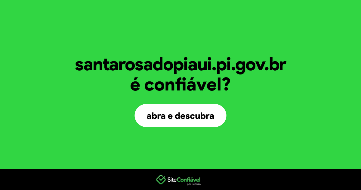 O site santarosadopiaui.pi.gov.br é confiável?