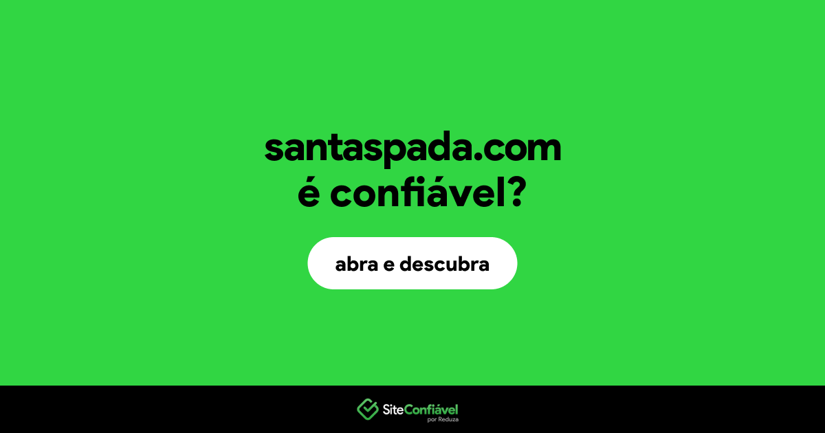 O site santaspada.com é confiável?