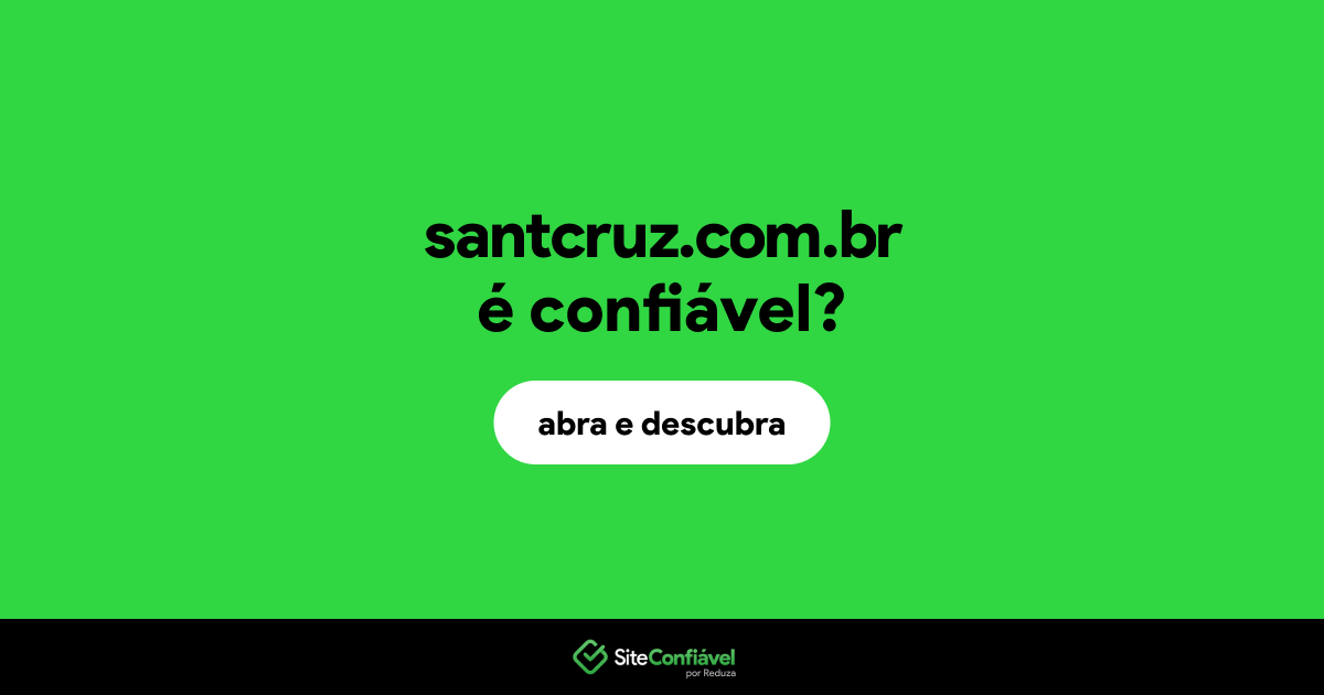 O site santcruz.com.br é confiável?