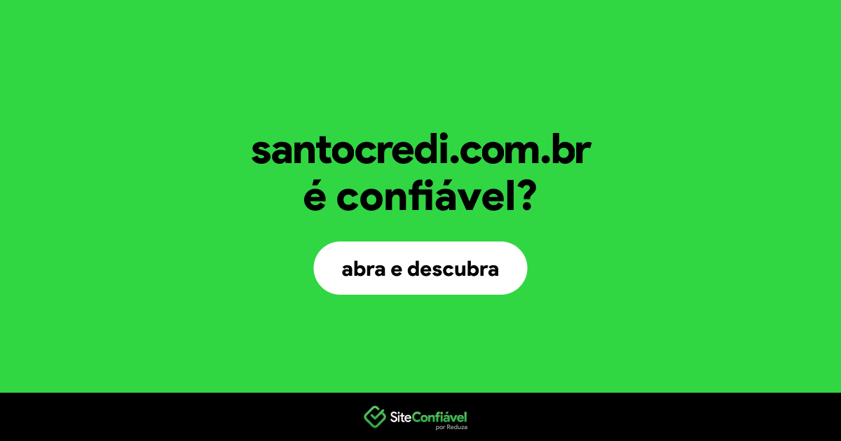 O site santocredi.com.br é confiável?