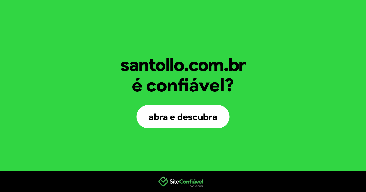 O site santollo.com.br é confiável?
