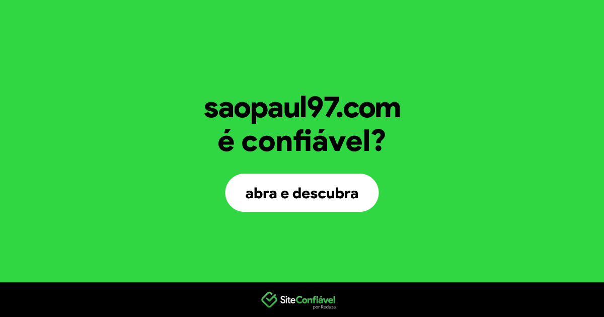 O site saopaul97.com é confiável?
