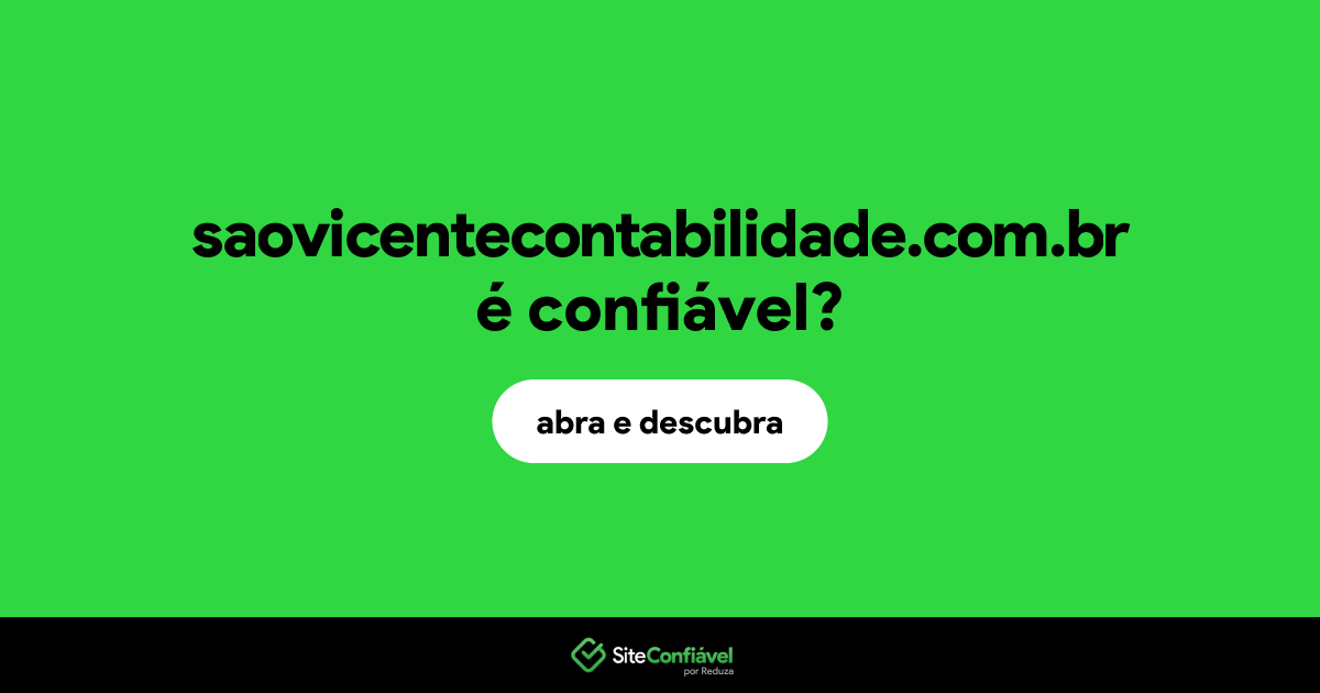 O site saovicentecontabilidade.com.br é confiável?