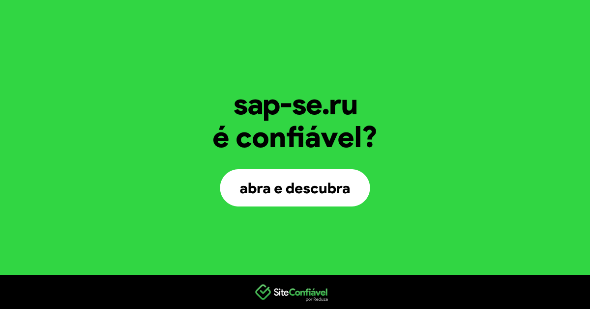 O site sap-se.ru é confiável?