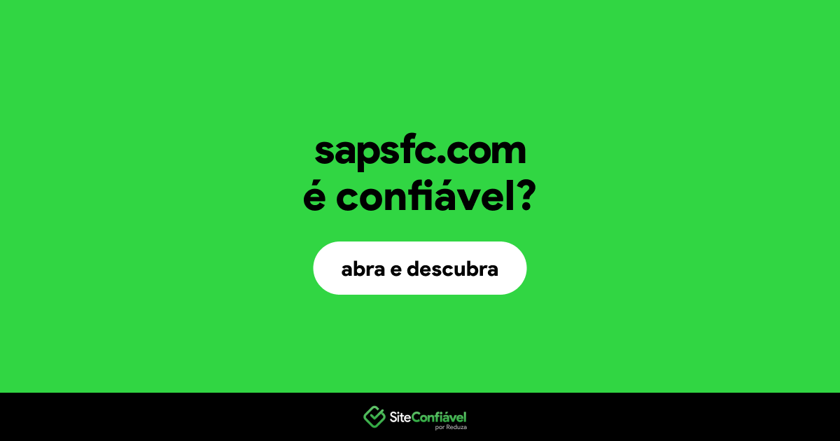 O site sapsfc.com é confiável?