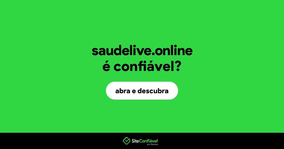 O site saudelive.online é confiável?