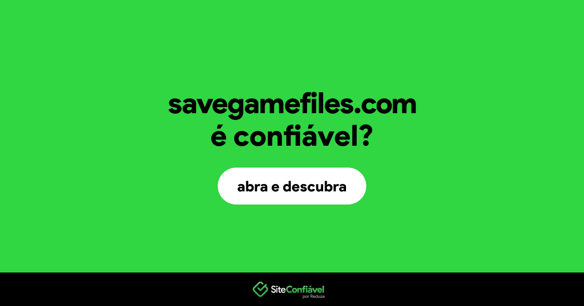 O site savegamefiles.com é confiável?