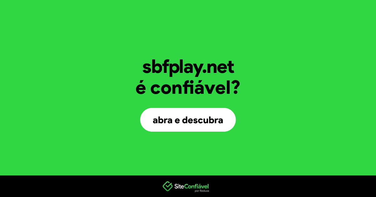 O site sbfplay.net é confiável?
