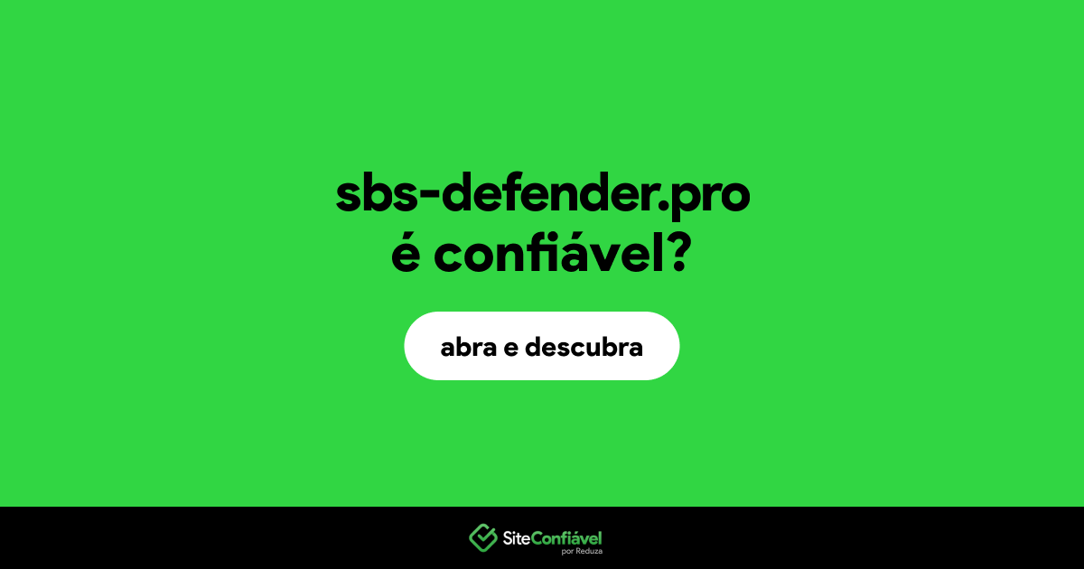 O site sbs-defender.pro é confiável?