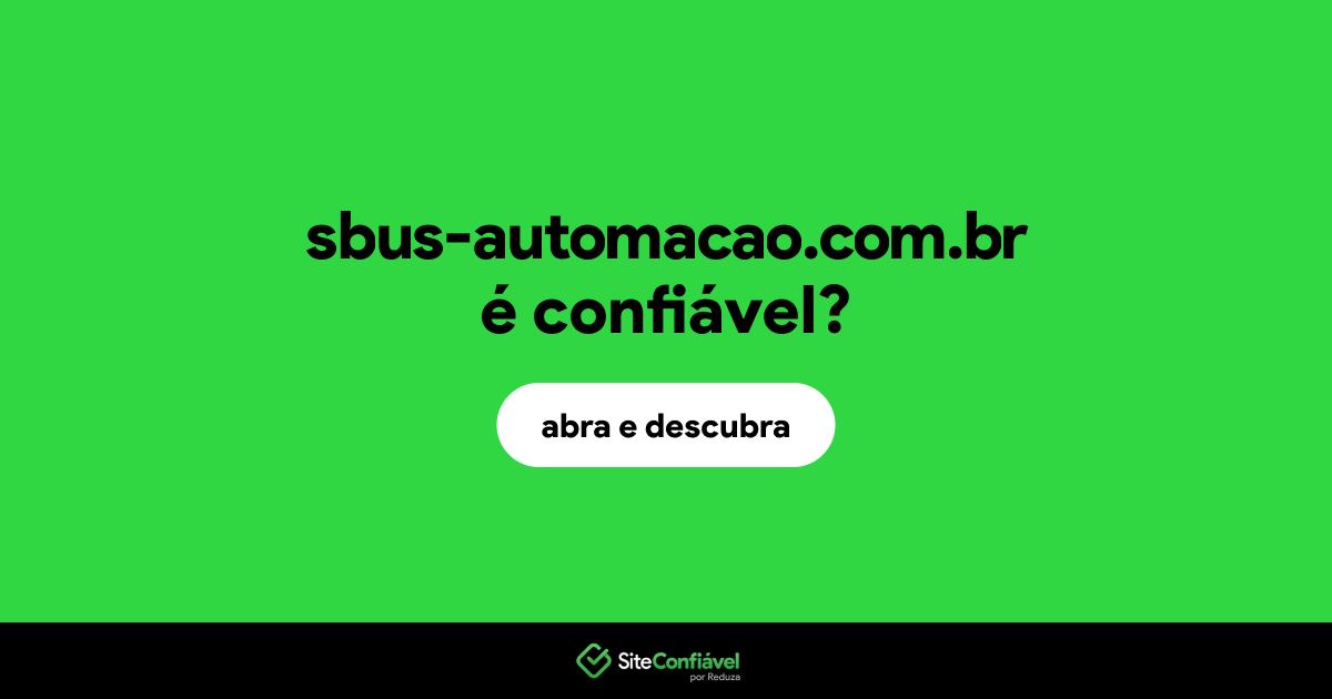 O site sbus-automacao.com.br é confiável?