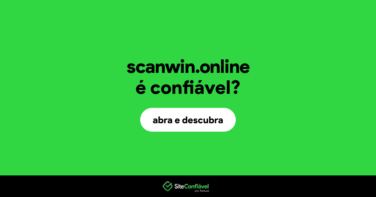 O site scanwin.online é confiável?