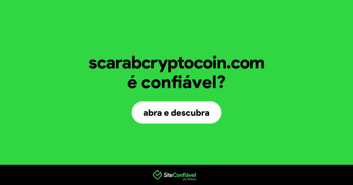 O site scarabcryptocoin.com é confiável?