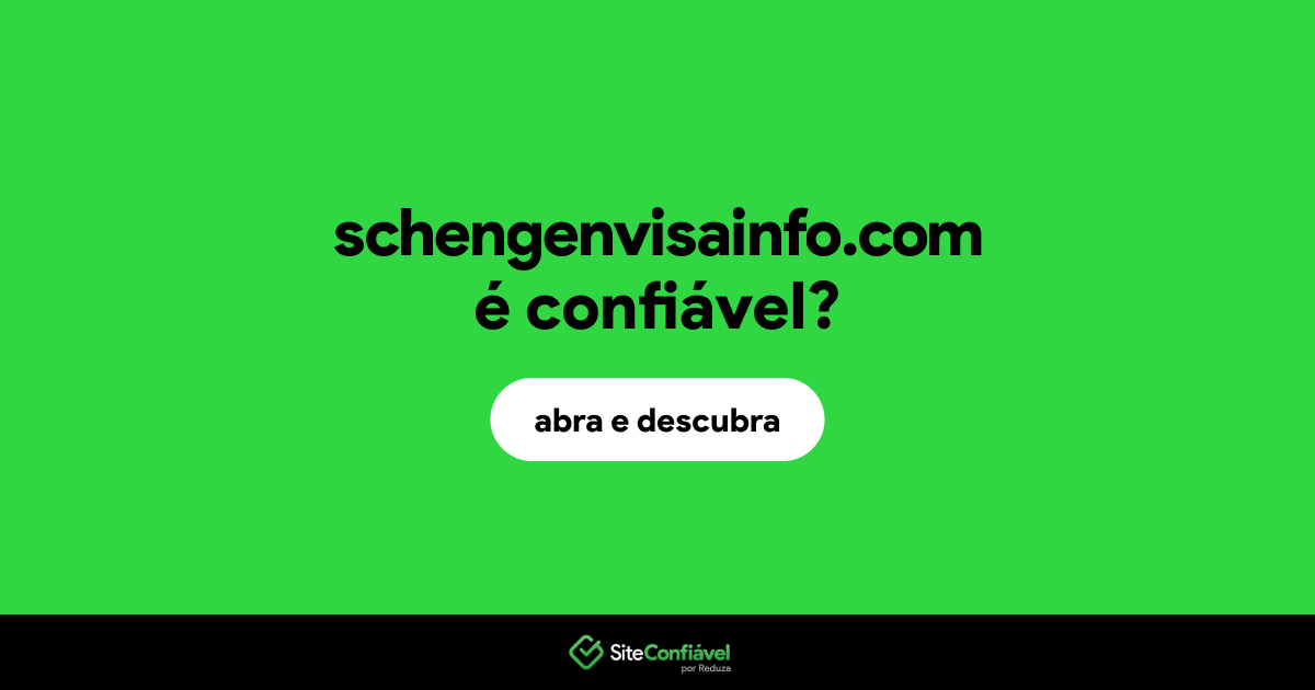 O site schengenvisainfo.com é confiável?