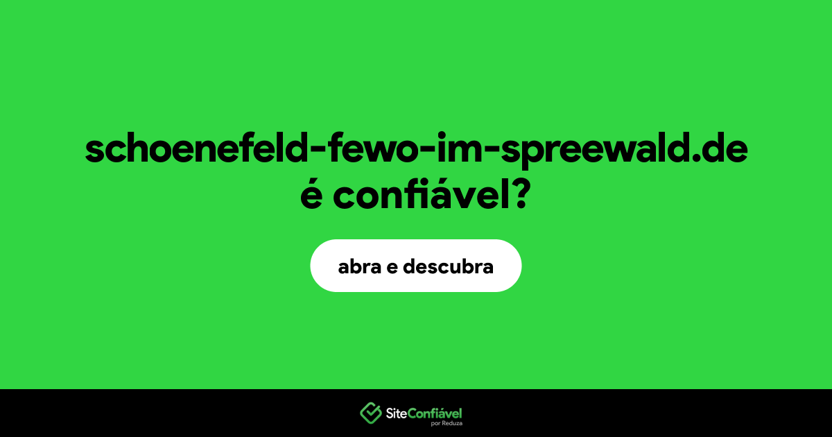 O site schoenefeld-fewo-im-spreewald.de é confiável?