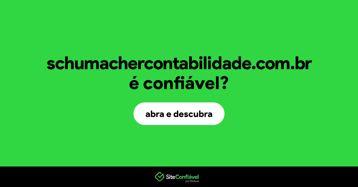 O site schumachercontabilidade.com.br é confiável?