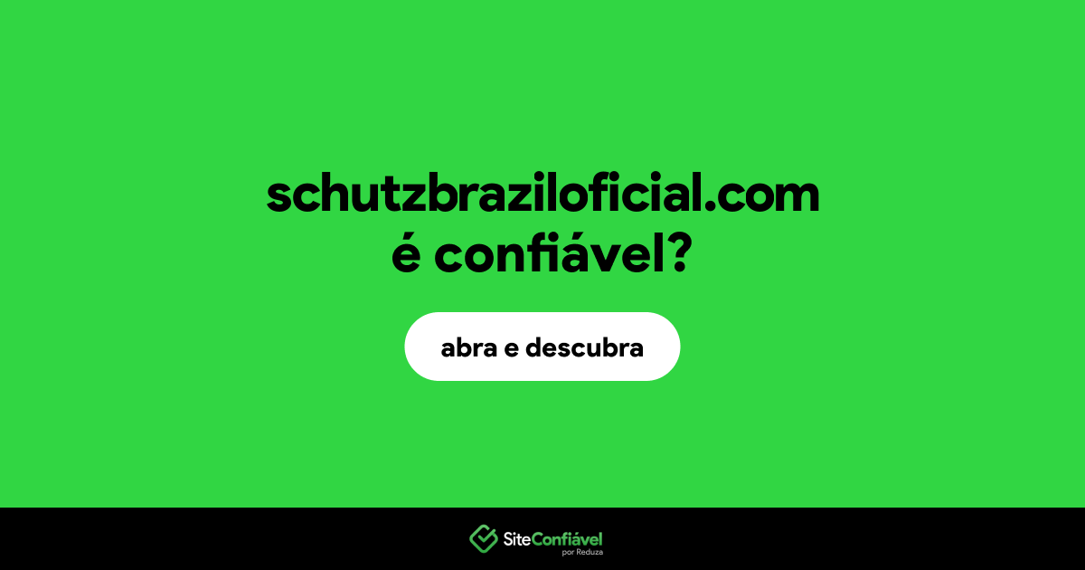 O site schutzbraziloficial.com é confiável?