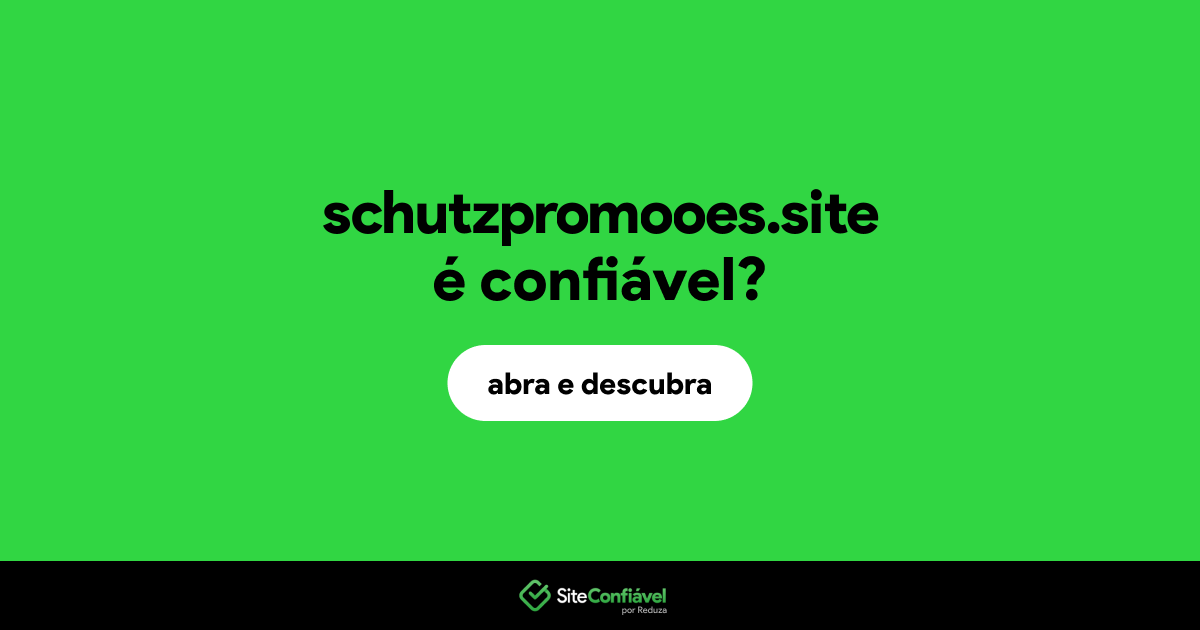 O site schutzpromooes.site é confiável?
