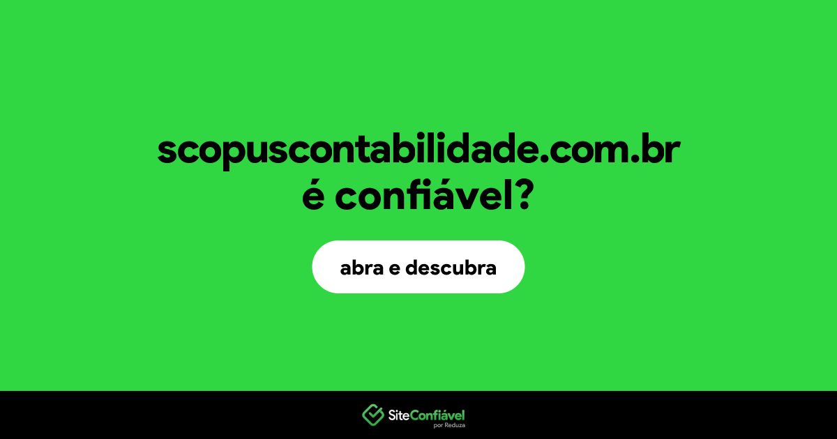 O site scopuscontabilidade.com.br é confiável?