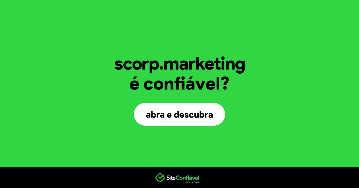 O site scorp.marketing é confiável?