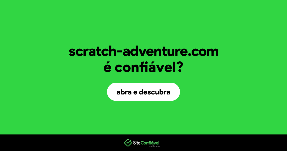 O site scratch-adventure.com é confiável?