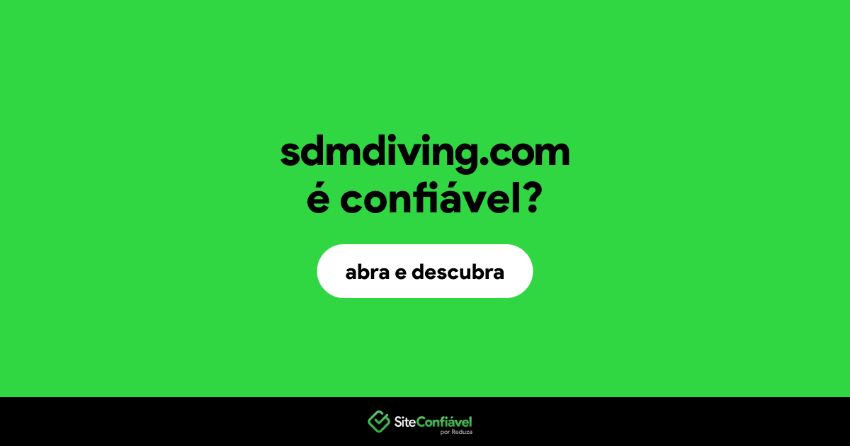 O site sdmdiving.com é confiável?