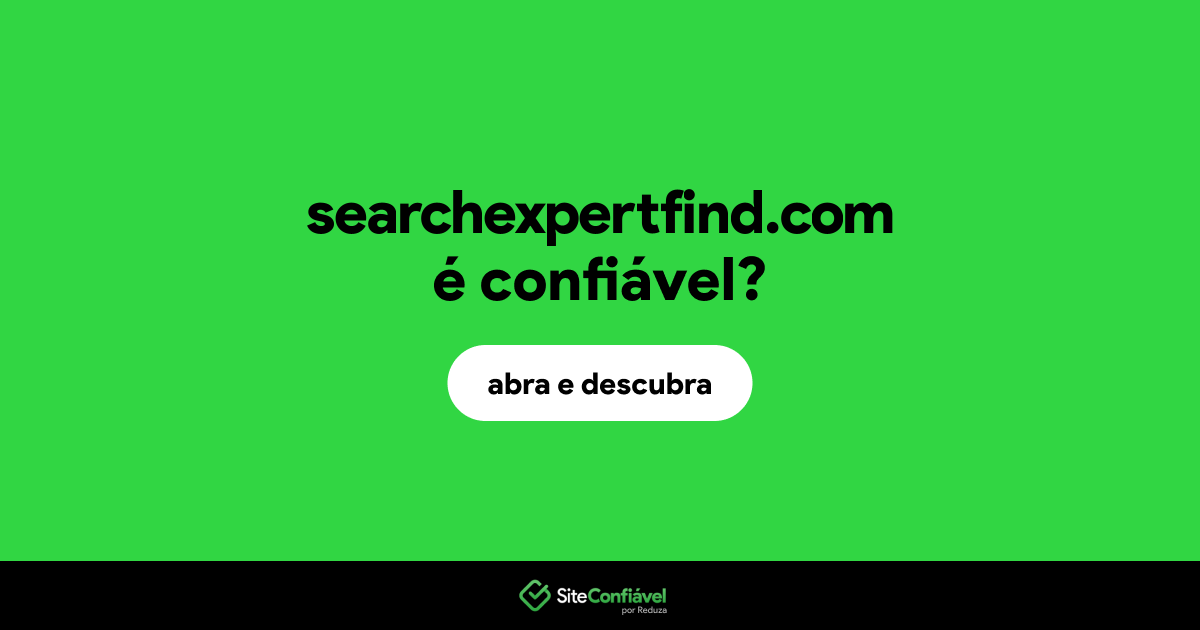 O site searchexpertfind.com é confiável?