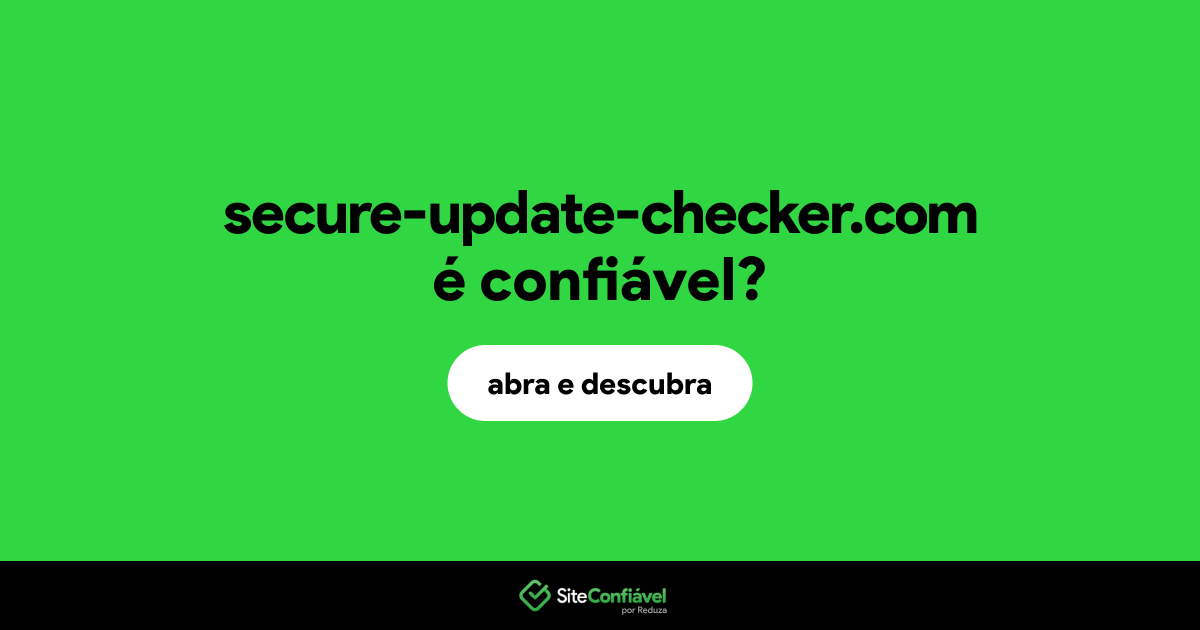 O site secure-update-checker.com é confiável?
