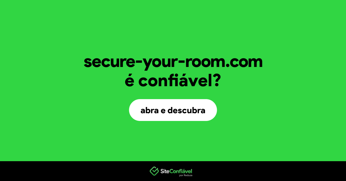 O site secure-your-room.com é confiável?