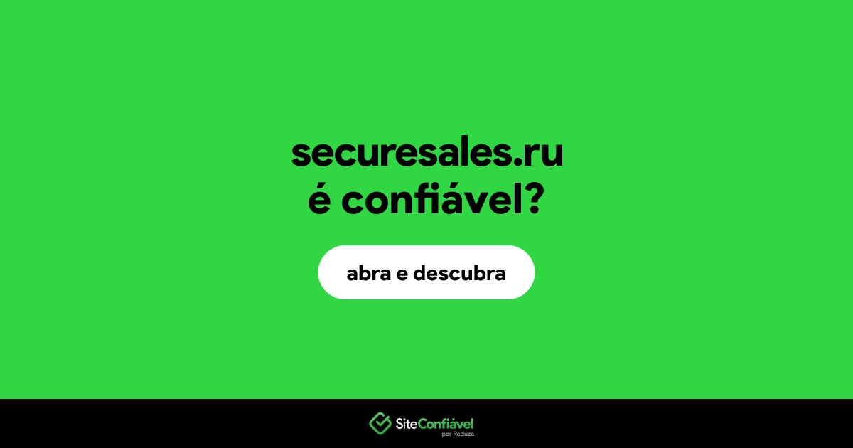 O site securesales.ru é confiável?